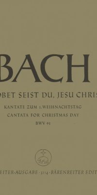 Bach: Kantate BWV 91  Gelobet seist du, Jesu Christ (Orgel)