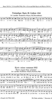 Dreimaliges Kyrie Martin Luthers 1526 (SAB) / Kyrie minus summum 1612 (SATB)