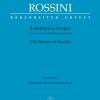 Gioachino Rossini: The Barber of Seville(Commedia in due atti)
