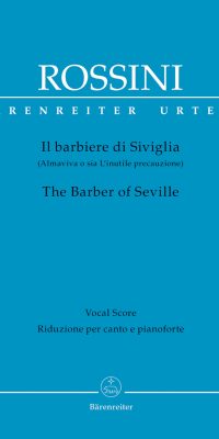 Gioachino Rossini: The Barber of Seville(Commedia in due atti)
