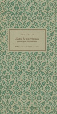 Hugo Distler: Kleine Sommerkantate Meine Stimme klinge (1942)