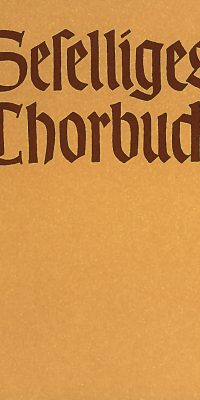 Geselliges Chorbuch. Teil 1