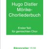 Hugo Distler: Mörike-Chorliederbuch (1938/39) - Teil 1