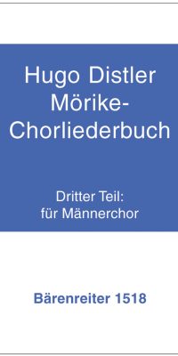 Hugo Distler: Mörike-Chorliederbuch (1938/39) - Teil 3