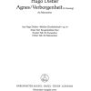 Agnes (Rosenzeit! Wie schnell vorbei TB) - Verborgenheit (Laß, o Welt, o laß mich sein TTBB). 2. Fassung