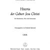 Heinrich Schutz: Historia der Geburt Jesu Christi SWV 435