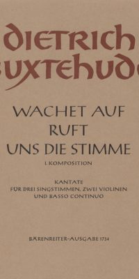 Buxtehude: Wachet auf, ruft uns die Stimme Bux WV 101 (Partituur)
