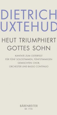 Buxtehude: Heut Triumphieret Gottes Sohn BuxW 43 (Partituur)