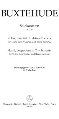 Herr, nun lässest du deinen Diener - Lord, be gracious to thy servant