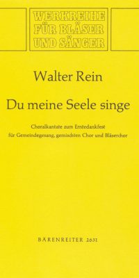 Du meine Seele, singe