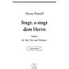 Henry Purcell: Singt, o Henry Purcell: Singt dem Herrn - O, sing unto the Lord