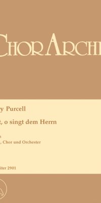 Henry Purcell: Singt, o Henry Purcell: Singt dem Herrn - O, sing unto the Lord