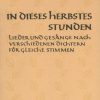 In dieses Herbstes Stunden