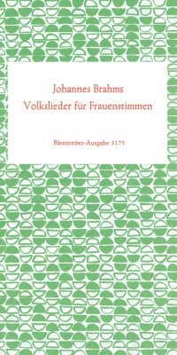 Volkslieder fuer Frauenstimmen (1859/60)