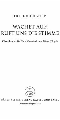Wachet auf, ruft uns die Stimme