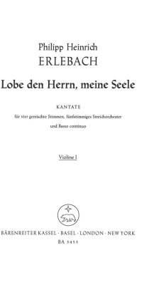 Lobe den Herrn, meine Seele.