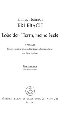 Lobe den Herrn, meine Seele.