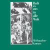 Ruft es aus in alle Welt