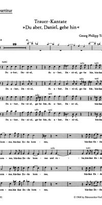 Telemann: Du aber, Daniel, gehe hin. Trauerkantate