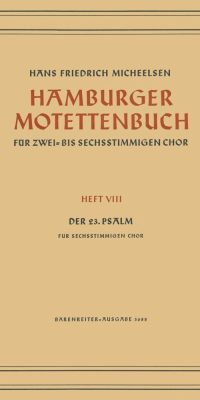 Der 23. Psalm "Der Herr ist mein Hirte"