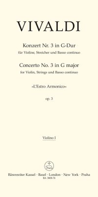Vivaldi: Concerto for Violin, Strings and Basso continuo L'Estro Armonico No. 3 (RV 310)