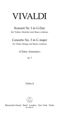 Vivaldi: Concerto for Violin, Strings and Basso continuo L'Estro Armonico No. 3 (RV 310)