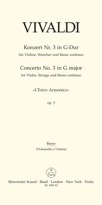 Vivaldi: Concerto for Violin, Strings and Basso continuo L'Estro Armonico No. 3 (RV 310)