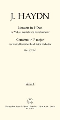 Jospeh Haydn: Concerto for Violin Cembalo and Strings Orchestra F major Hob XVIII:6