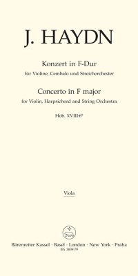 Jospeh Haydn: Concerto for Violin Cembalo and Strings Orchestra F major Hob XVIII:6