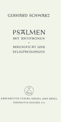 Gerard Schwarz: Psalmen und Antiphonen - Magnificat - Seligpreisungen