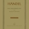 Das Alexander-Fest oder Die Macht der Musik