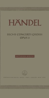 Sechs Concerti grossi