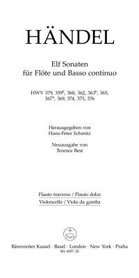 Elf Sonaten Fur Flöte und Basso continuo. Urtext der Hallischen Händel-Ausgabe (Neuausgabe)