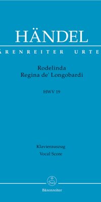 Handel: Rodelinda, Regina de Langobardi HWV 19