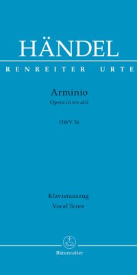 Georg Friedrich Händel: Arminio HWV 36