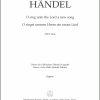 Handel: O sing unto the Lord a new song HWV 249a (Orgel)