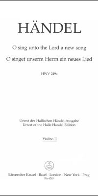 Handel: O sing unto the Lord a new song HWV 249a