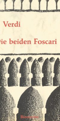 Die beiden Foscari - Der Doge von Venedig - I due Foscari