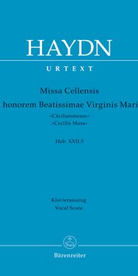 Missa Cellensis in honorem Beatissimae Virginis Mariae - "Cäcilienmesse" - Missa Cellensis in honorem Beatissimae Virginis Mariae - "Mass of St Cecili