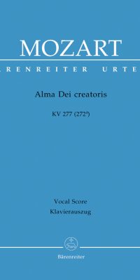 Mozart: Alma Dei Creatoris KV277