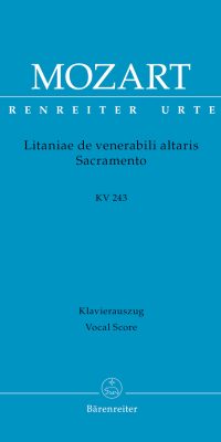 Mozart: Litaniae de venerabili altaris Sacramento in E-flat major K. 243
