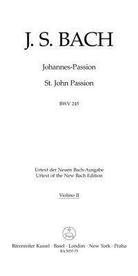 Bach: Johannes-Passion - St John Passion BWV 245 (Viool 2)
