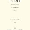Bach: Johannes-Passion - St John Passion BWV 245