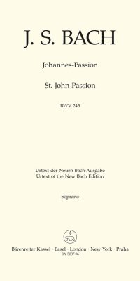 Bach: Johannes-Passion - St John Passion BWV 245