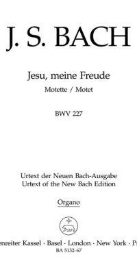 Bach: Bach: Motet BWV 227 Jesu Meine Freude (Orgel)