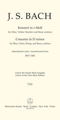 Bach: Konzert fuer Oboe, Violine, Streicher und Basso continuo - Concerto for Oboe, Violin, Strings and Basso continuo