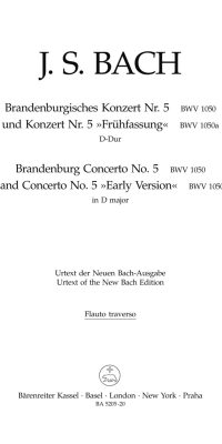 Bach: Brandenburgisches Konzert Nr. 5 und Konzert Nr. 5 Frühfassung D-Dur BWV 1050, 1050a