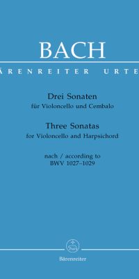 Bach: Three Sonatas for Violoncello and Harpsichord BWV 1027-1029