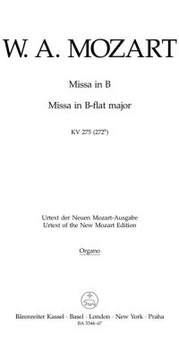 Mozart: Missa brevis B-flat major K. 275 (272b)