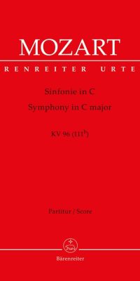 Mozart: Sinfonie C-Dur KV 96(111b)